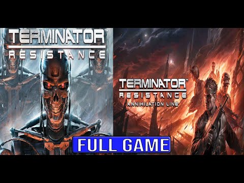 TERMINATOR RESISTANCE w/ ANNIHILATION LINE Full Gameplay Walkthrough - No Commentary (#Terminator)