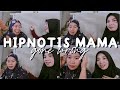 HIPNOTIS MAMA BERHASIL BIKIN NGAKAK