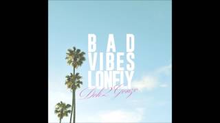 Dok2 - Bad Vibes Lonely (feat. Dean)