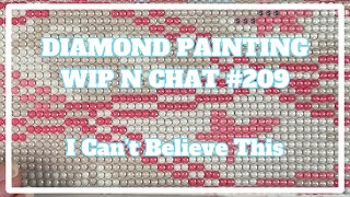 So. Many. Tangents. . . | Diamond Painting WIP n Chat 209