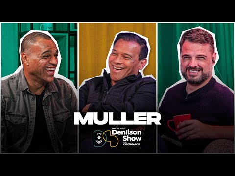 MULLER | Podcast Denílson Show #178