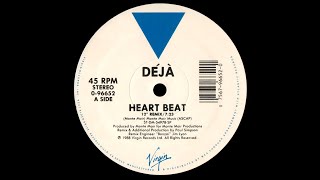 Déjà - Heart Beat - 12'' Remix '88