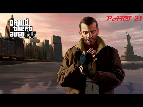 GTA IV | PC | STORY MODE | NO COMMENTARY | WALKTHROUGH | PART 21