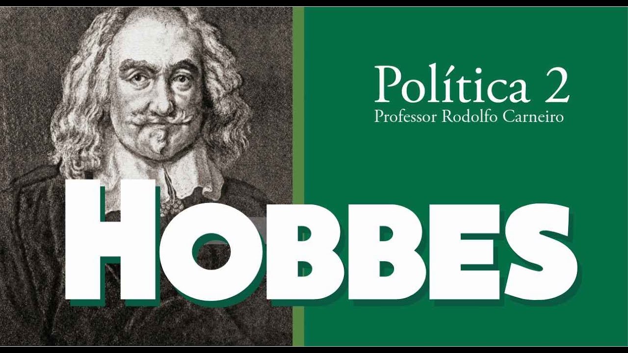 POLÍTICA 2 - THOMAS HOBBES - CONTRATUALISMO