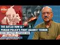 As You Follow Satluj Row Punjab Police S Fight Against Terror Assassination Attempts On Ribeiro