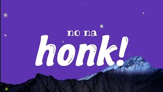 Download lagu no na - honk! (Lyrics) mp3 Download lagu no na - honk! (Lyrics) mp3