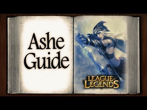 Ashe Guide [S3] League of Legends (The Frost Archer)