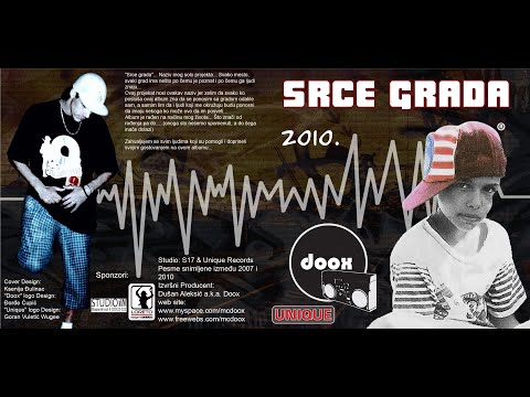 DOOX - Dobro vece (ft.  Dolar, Milka Canic & Bratori) - Srce grada 2010