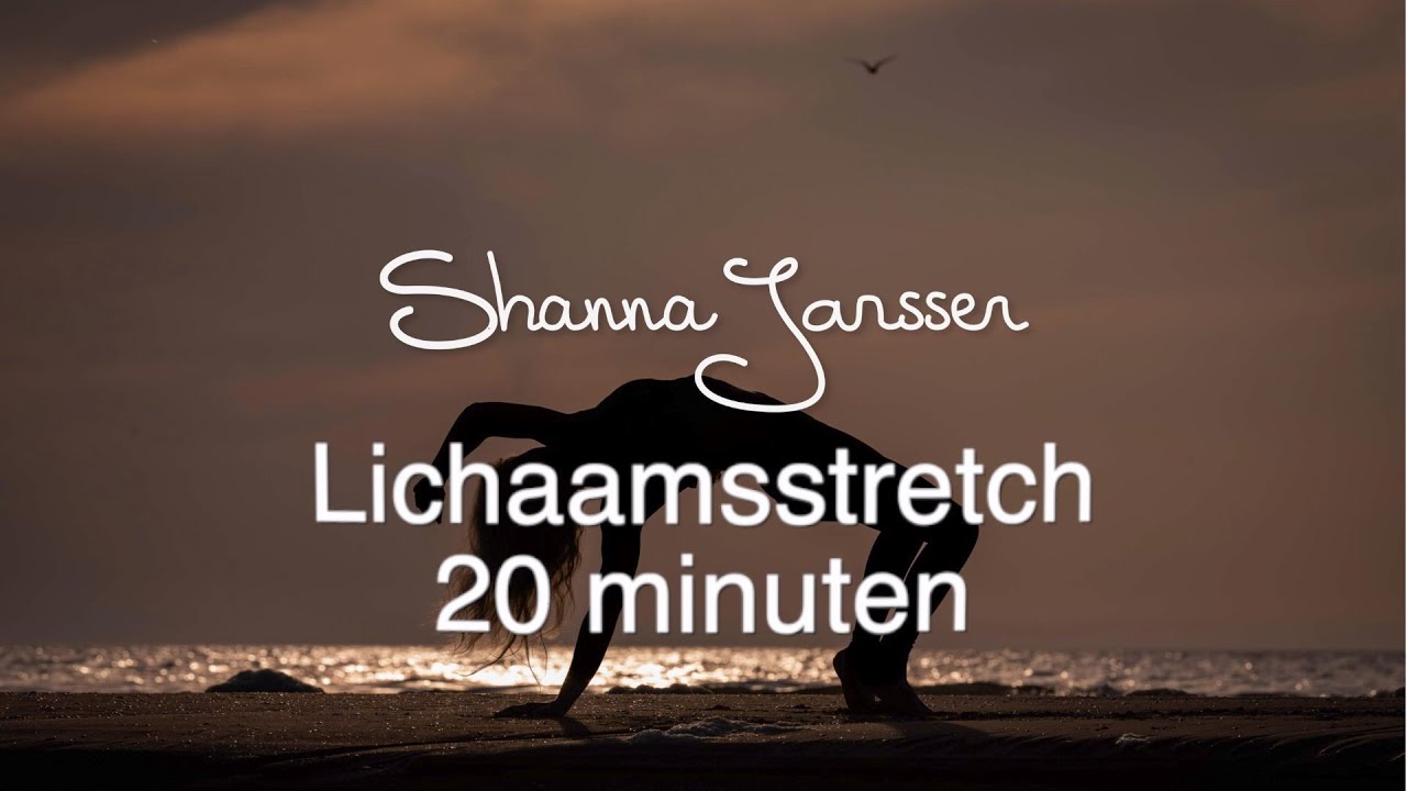 Lichaamsstretch - 20 minuten