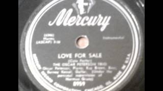 "Love For Sale" - The Oscar Peterson Trio (1951 Mercury)