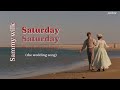 [THAISUB] Saturday (The Wedding Song) - Sammy Wilk
