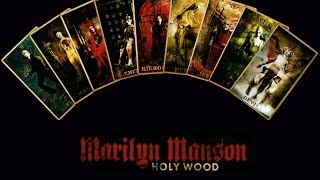 Marilyn Manson   Holy Wood (In the Shadow of the Valley of Death) (Full Deluxe Album)