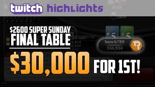 $2600 SUPER SUNDAY FT | $30K FOR FIRST!