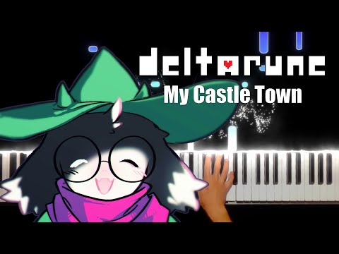 Deltarune - My Castle Town - Chapter Two - Piano Cover