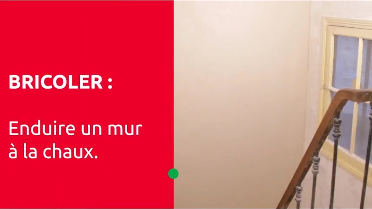 Le bricolage pour tous - Enduire un mur à la chaux