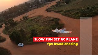 20210718 FPV drone Chase - a Slow Fun Jet RC Plane