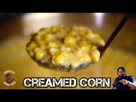How to Make the Best Creamed Corn: A Secret Technique for Perfection