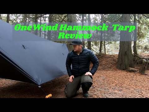 OneWind Hammock Tarp Review I Couldnt Be Happier