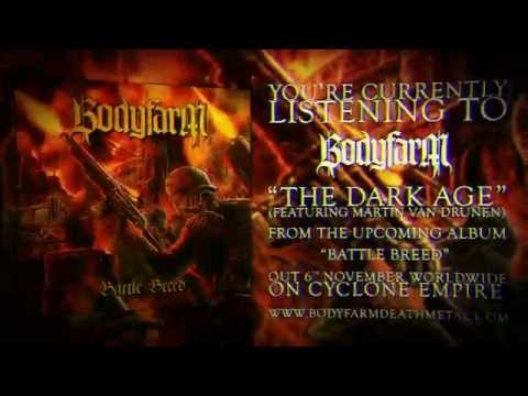 Bodyfarm - The Dark Age (official lyric video)