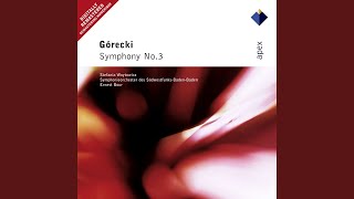 Symphony No. 3, Op. 36, &quot;Symphony of Sorrowful Songs&quot;: II. Lento e largo