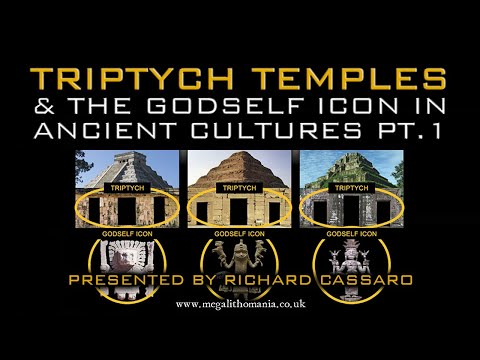 Triptych Temples & the GodSelf Icon in Ancient Cultures pt.1 | Richard Cassaro | Megalithomania