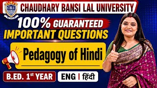 CBLU Pedagogy of Hindi Most Important Questions | B.Ed. 1st Year | Ch. Bansi Lal