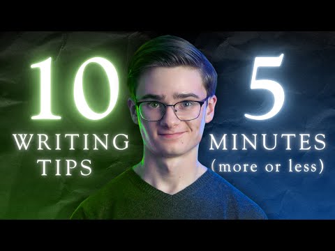 10 Writing Tips in 5 Minutes
