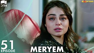 MERYEM - Episode 51  Turkish Drama  Furkan Andıç