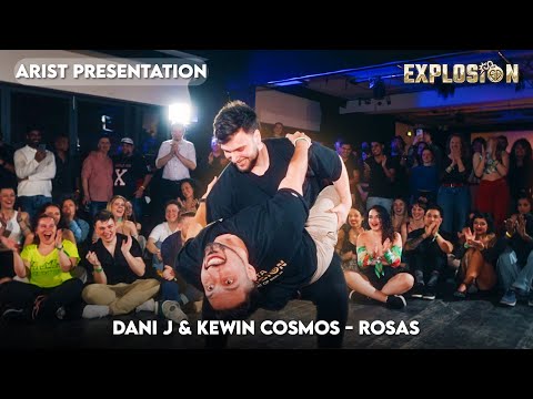 Arist Presentation [DANI J - KEWIN COSMOS - Rosas] Explosion Role Rotation 2025