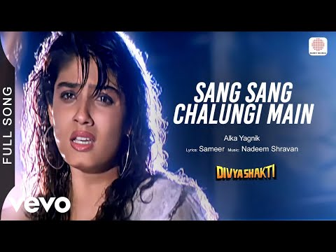 Sang Sang Chalungi Main - Full Song |Divyashakti | Ajay, Raveena | Alka Yagnik