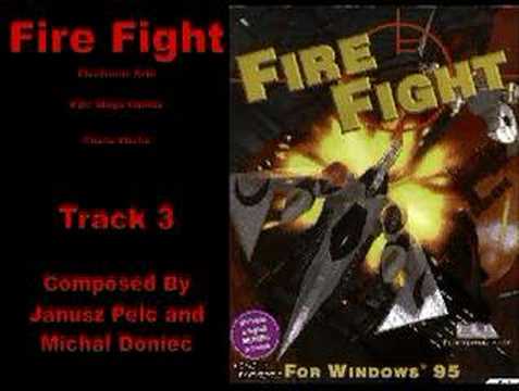 Fire Fight Track3