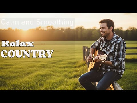 【Country Relax 1】Meadow Breeze Gentle Country Guitar for Serene Moments