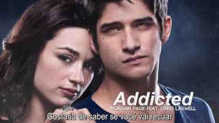 Morgan Page feat. Greg Laswell  Addicted  |TEEN WOLF LEGENDADO PT/BR