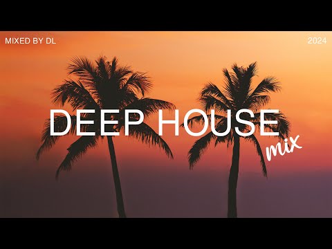 Deep House Mix 2024 Vol.128 | Mixed By DL Music
