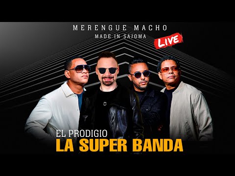 El Prodigio & La Super Banda - Merengue Macho Mix