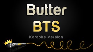 Download lagu BTS - Butter (Karaoke Version) mp3 Download lagu BTS - Butter (Karaoke Version) mp3