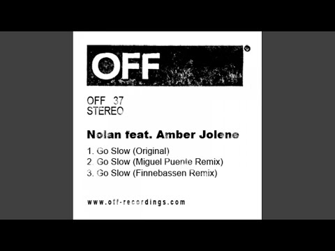 Go Slow (Original Mix)