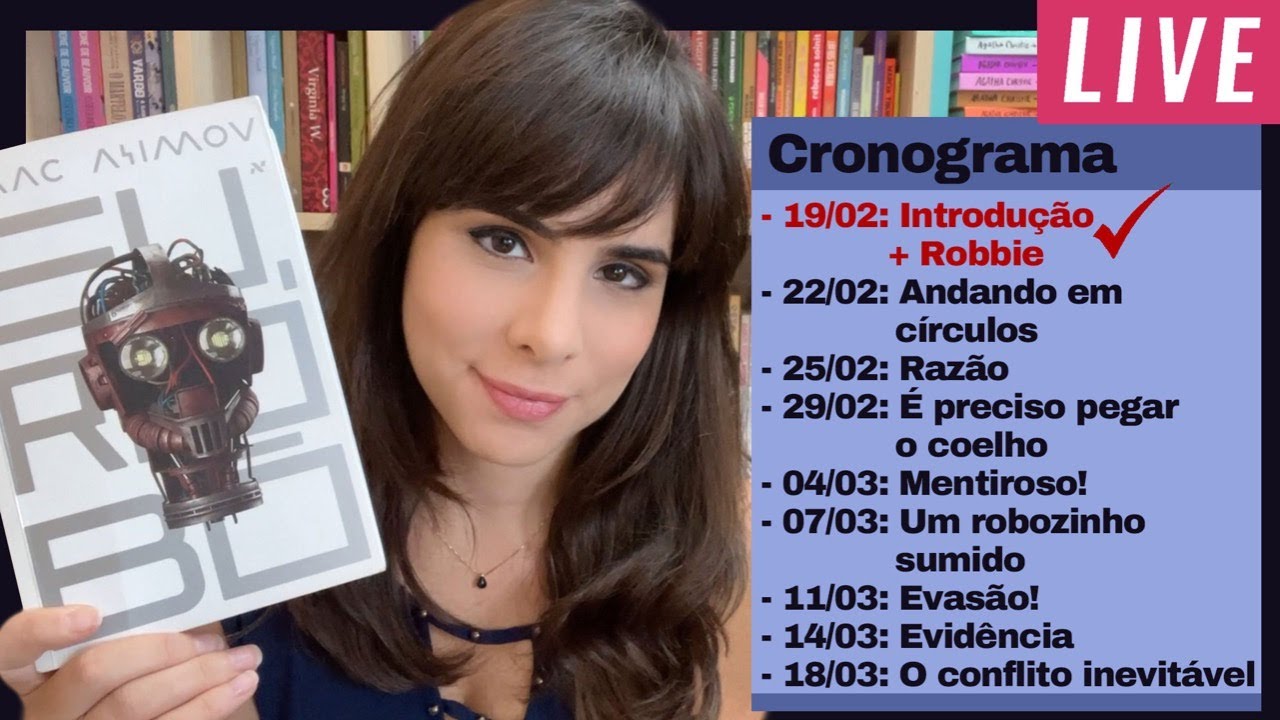 ANÁLISE: INTRODUÇÃO + ROBBIE (Eu, Robô - Isaac Asivov) Live 1 de 9