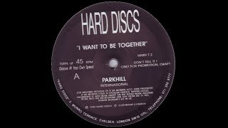 Parkhill   I Want To Be Together