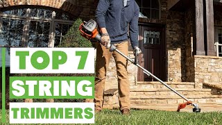 Best 7 String Trimmers in 2025 for Every Yard