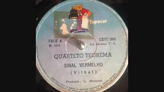 Quarteto Teorema - Sinal Vermelho [7"]