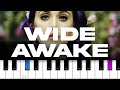 Katy Perry - Wide Awake (piano tutorial)