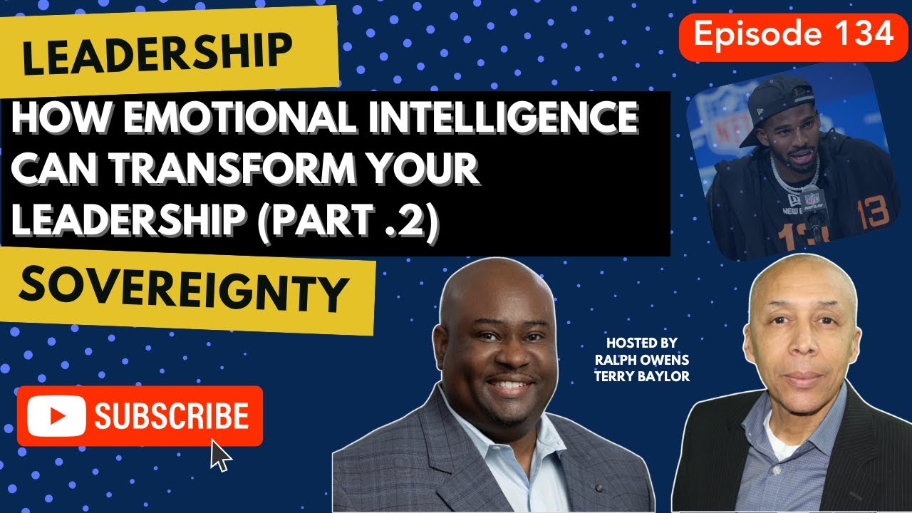 How Emotional Intelligence Can Transform Your Leadership (Part. 2) How Emotional Intelligence Can Transform Your Leadership (Part. 2)