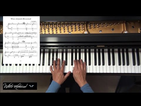 When Almonds Blossomed - Giya Kancheli (piano solo)