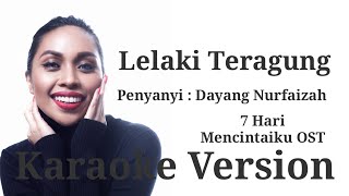 Download lagu DAYANG NURFAIZAH - LELAKI TERAGUNG MV KARAOKE ( 7 HARI MENCINTAIMU OST) HIGH QUALITY VIDEO. mp3 Download lagu DAYANG NURFAIZAH - LELAKI TERAGUNG MV KARAOKE ( 7 HARI MENCINTAIMU OST) HIGH QUALITY VIDEO. mp3
