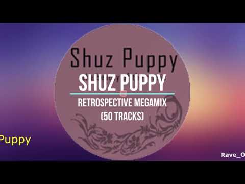 Shuz Puppy   Rave One Radio mix 38