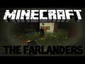 Minecraft THE FARLANDERS MOD 