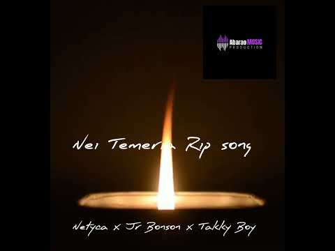 Nei Temeria Rip Song by Netyca x Jr Bonson x Takky Boy