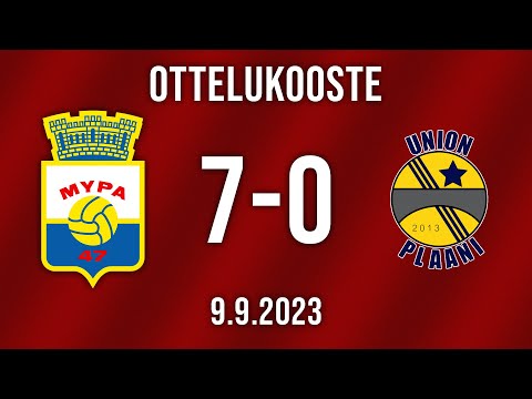 Ottelukooste: MyPa 7-0 Union Plaani (4-0) | 9.9.2023