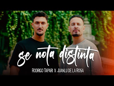 Rodrigo Tapari, @Juanludelarosa  - Se Nota Distinta (Video Oficial)